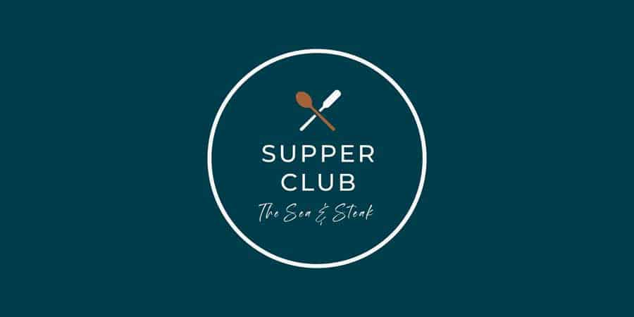 Supper Club: The Sea and Steak Night, 26th November